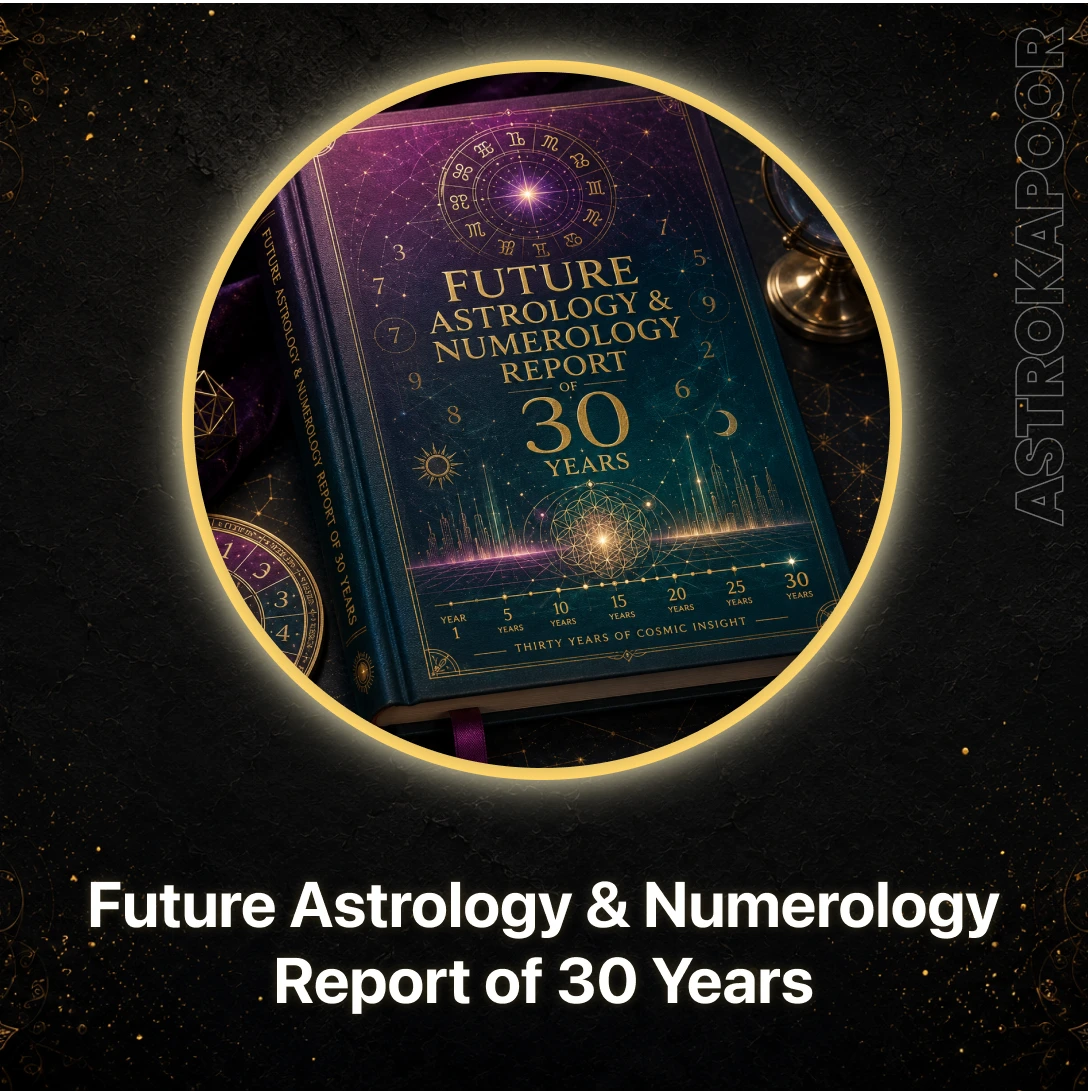 Future Astrology & Numerology Report of 30 Years