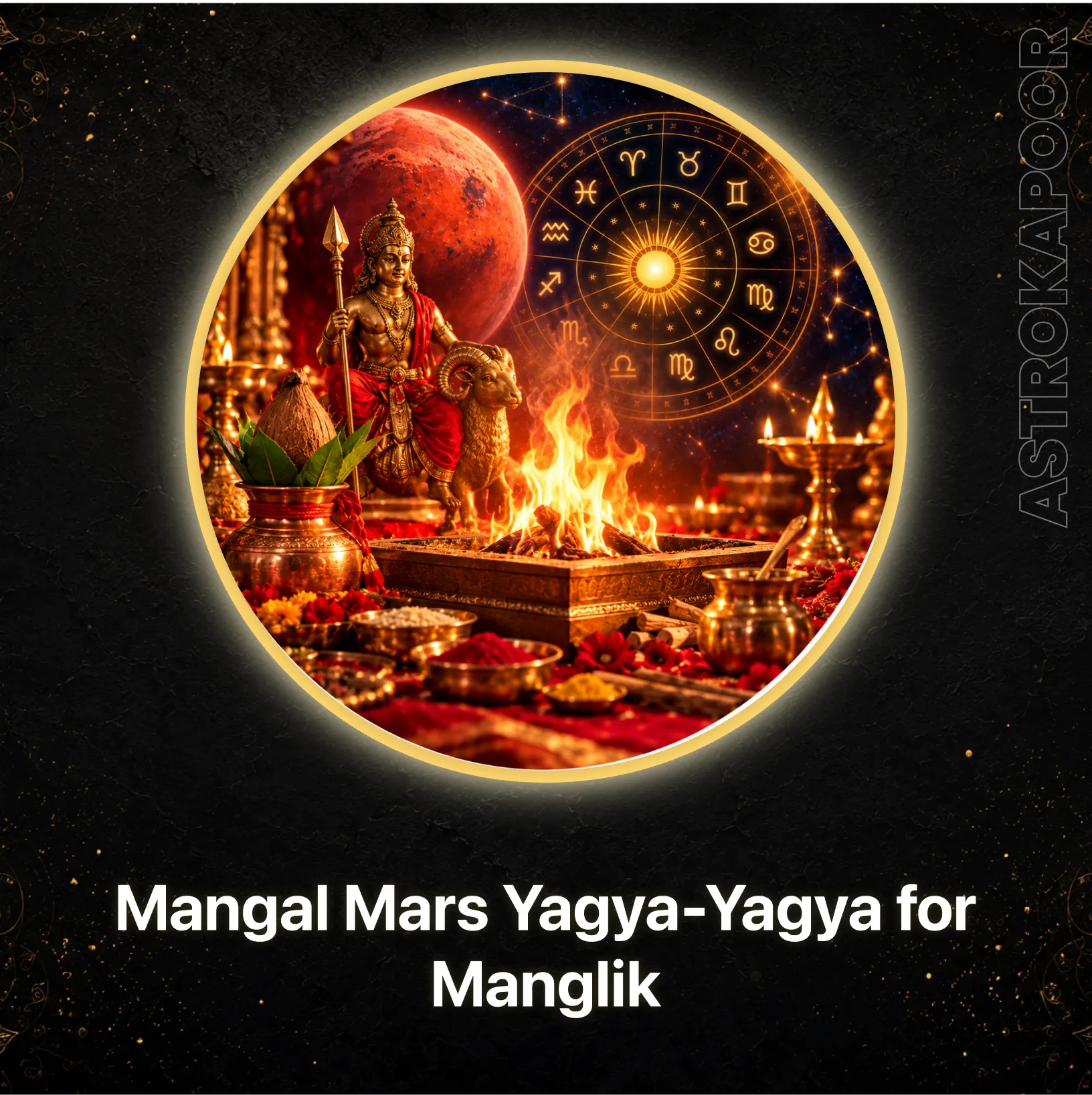 Mangal Mars Yagya-Yagya for Manglik